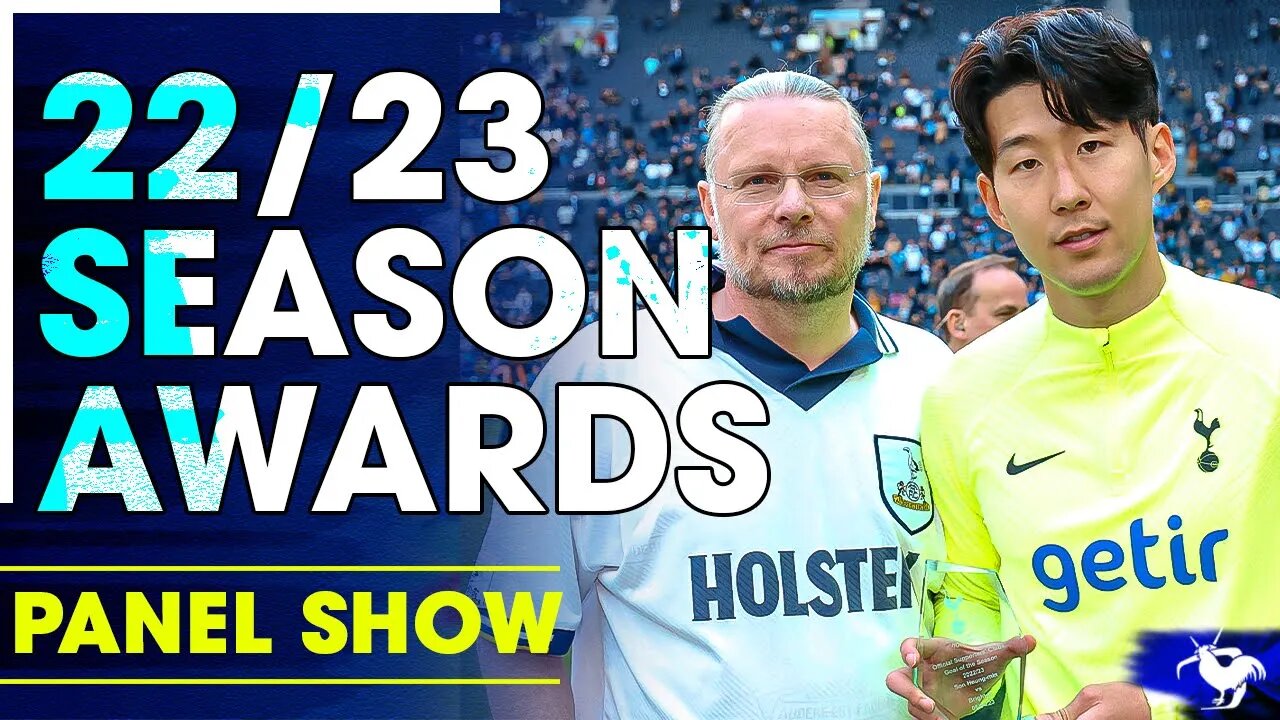 THE TOTTENHAM 22/23 SEASON AWARDS! Feat. @sameoldspurs9661 [PANEL CLIPS]