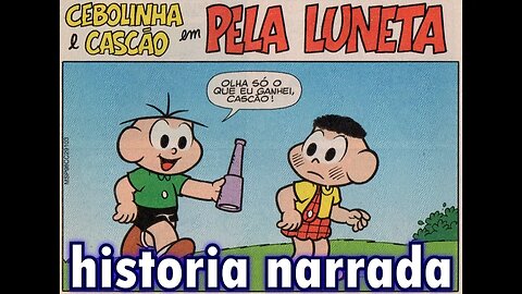 Cebolinha&Cascão em-Pela luneta | Gibis do Rapha