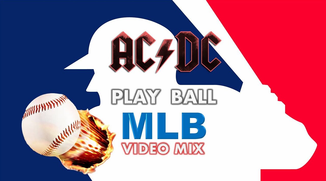 AC/DC- Play Ball (MLB Video Mix)