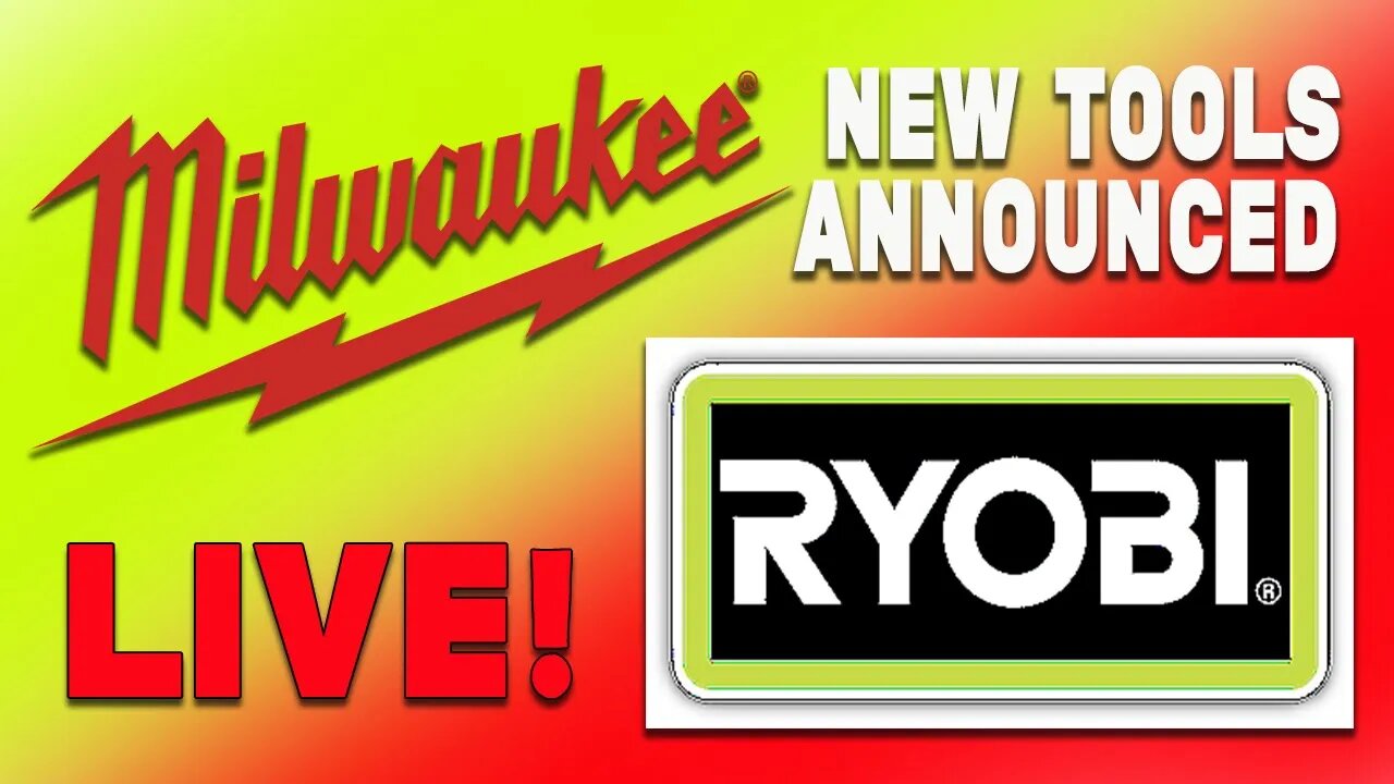 New Milwaukee and Ryobi Tools announced and more tool info