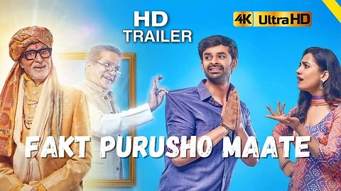 **Fakt Purusho Maate** (2024) HD TRAILER