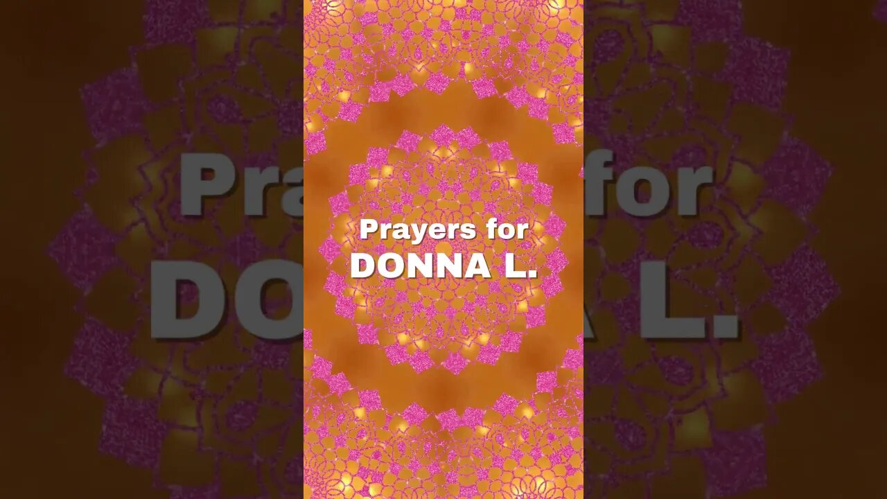 🙏 Prayer Chain for Donna L.🙏