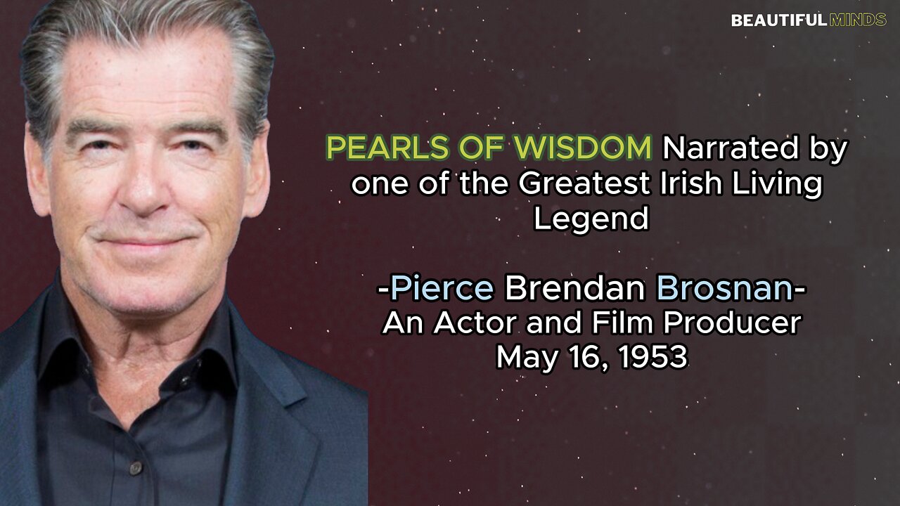 Famous Quotes |Pierce Brosnan|