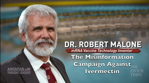 Dr. Malone Discusses Ivermectin Misinformation