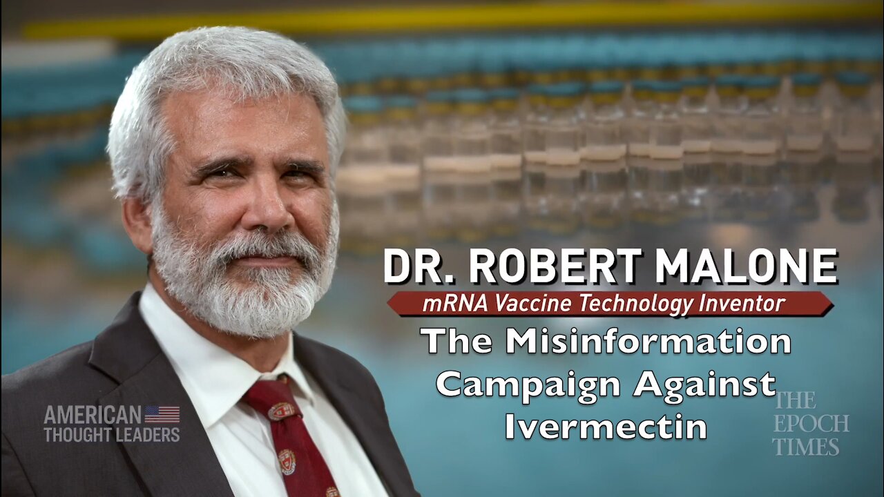 Dr. Malone Discusses Ivermectin Misinformation