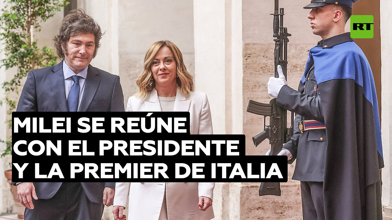 Milei se reúne con el presidente y la premier de Italia para "profundizar la relación bilateral"