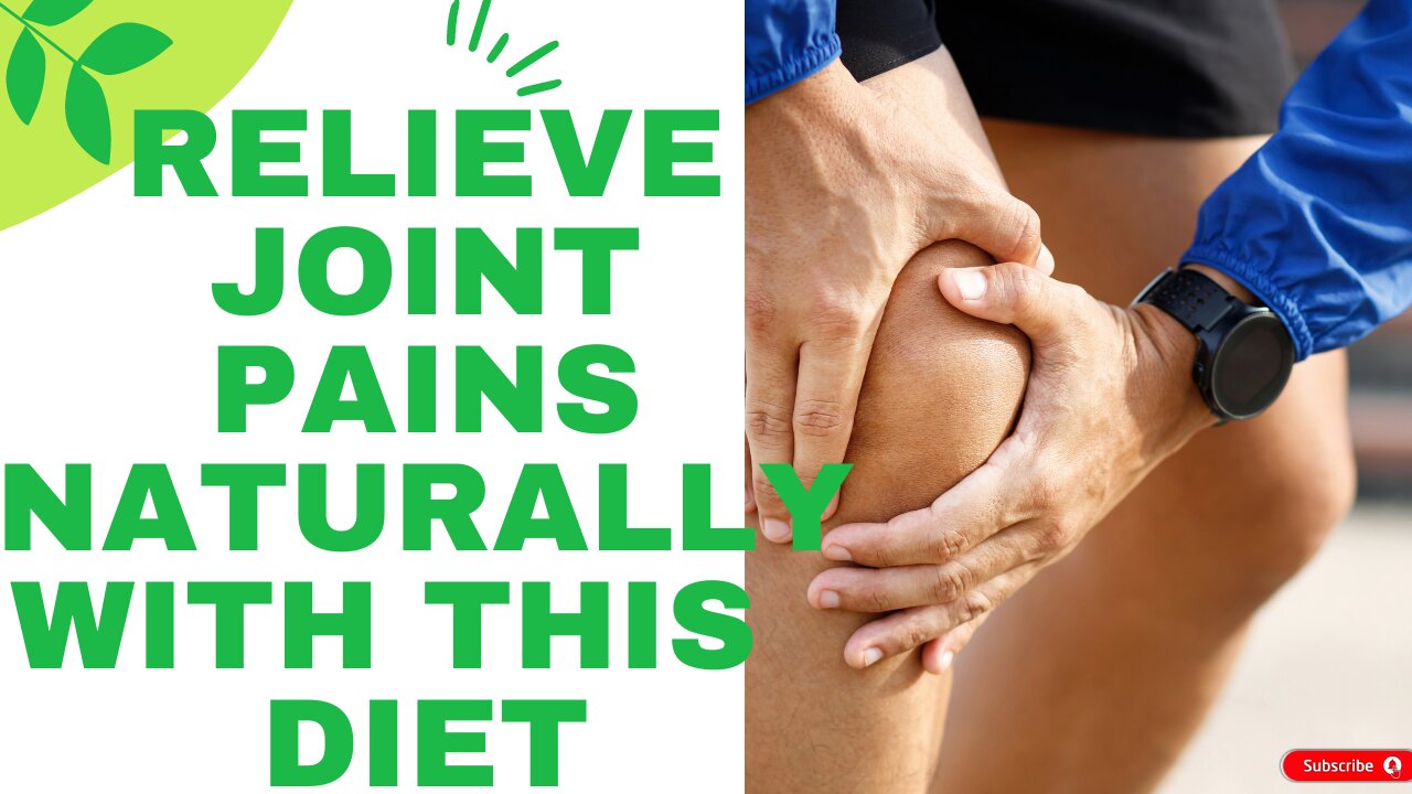 Arthritis and Diet - Which Foods Will Help Relieve Your Joint Pain?