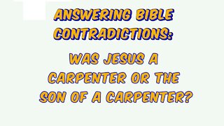 ABC: Was Jesus a Carpenter or the son of a Carpenter?