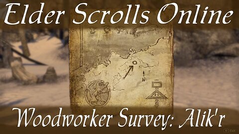 Woodworker Survey: Alik'r [Elder Scrolls Online]