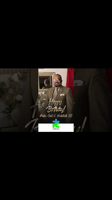 Happy Blessed Birthday Pastor Carl