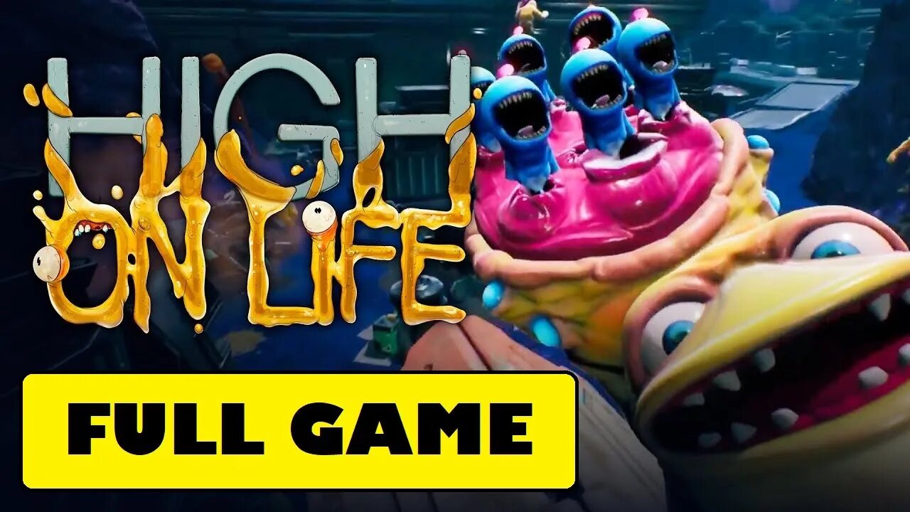 High on Life [Full Game | No Commentary] PC