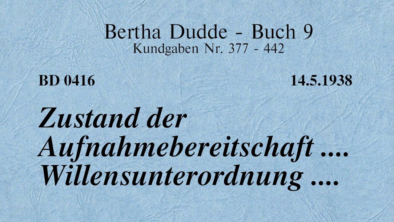 BD 0416 - ZUSTAND DER AUFNAHMEBEREITSCHAFT .... WILLENSUNTERORDNUNG ....