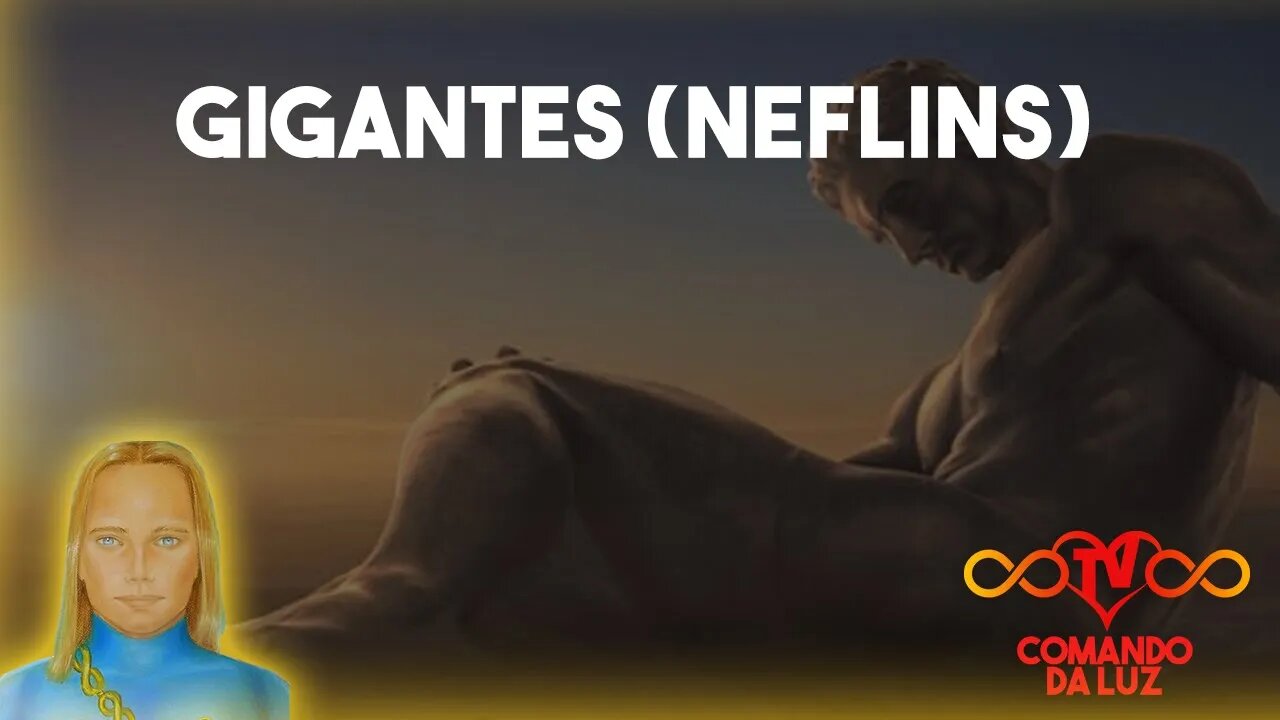 A Raça dos Gigantes (Neflins)