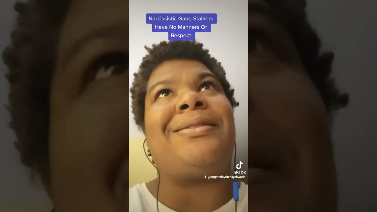 #narcissistic #gangstalkers have no manners or respect