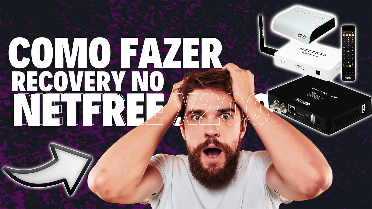 Como Fazer Recovery No Netfree X200 ultra/V2 - Aprenda De Uma Vez !!