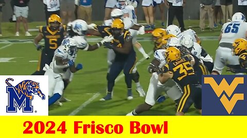 West Virginia vs #25 Memphis Football Game Highlights, 2024 Frisco Bowl