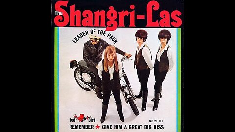 the Shangri-Las "Leader of the Pack"