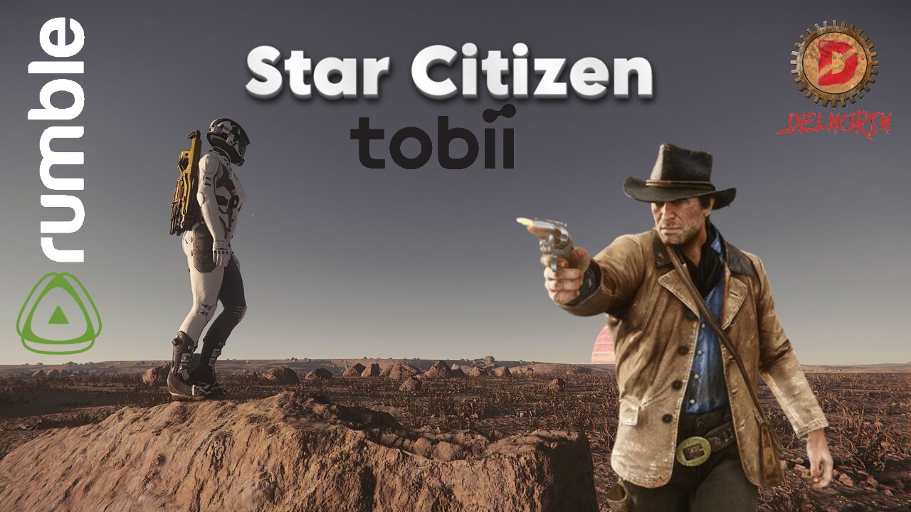 🔴 LIVE - Star Citizen / Read Dead Redemption 2 [ Tobii EyeTracker 5 - CommLink Podcast ]