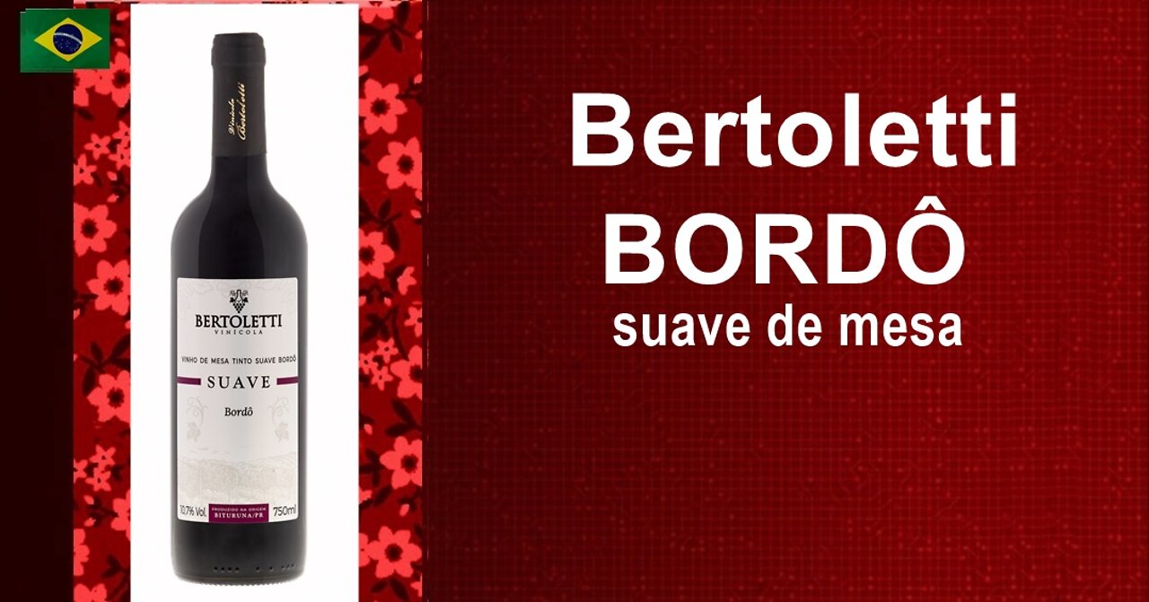 Vinho Bertoletti Bordô suave De Mesa