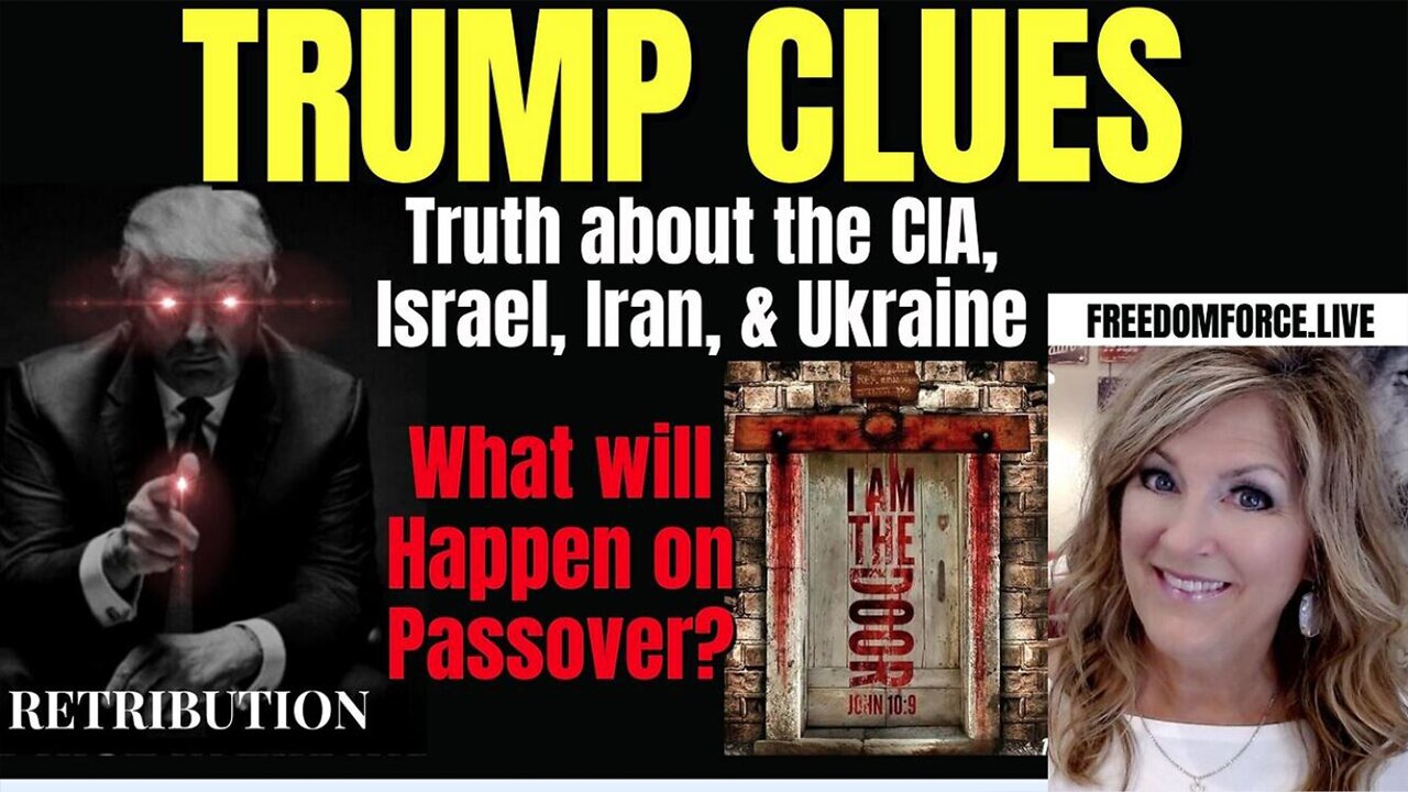 Melissa Redpill Situation Update 04-22-24: "Trump Clues- Truth CIA, Israel, Iran, Ukraine, Passover"