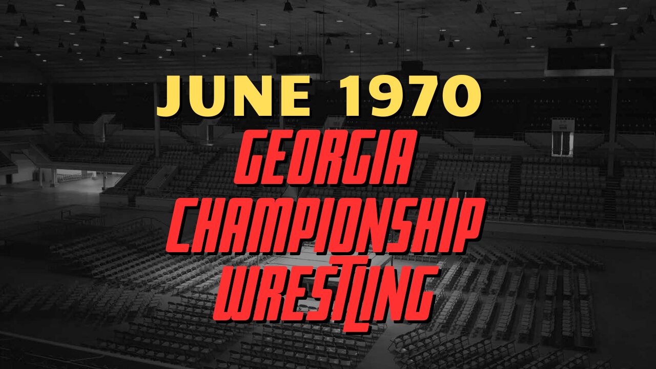 Georgia Championship Wrestling - June 1970