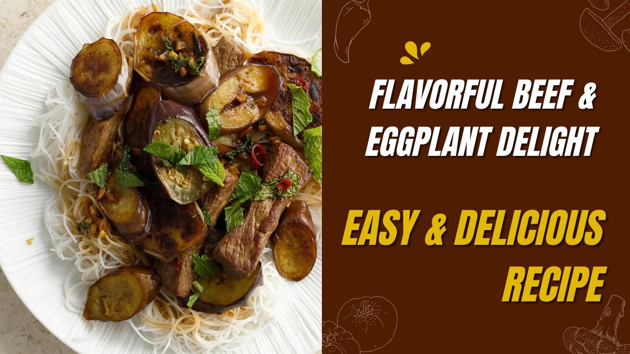 🌟🥩 Flavor Explosion! Beef with Eggplant Recipe | Irresistibly Delicious and Easy Cooking! 🍆🔥