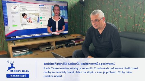 Redaktoři porušili Kodex ČT. Rozbor omylů a pochybení