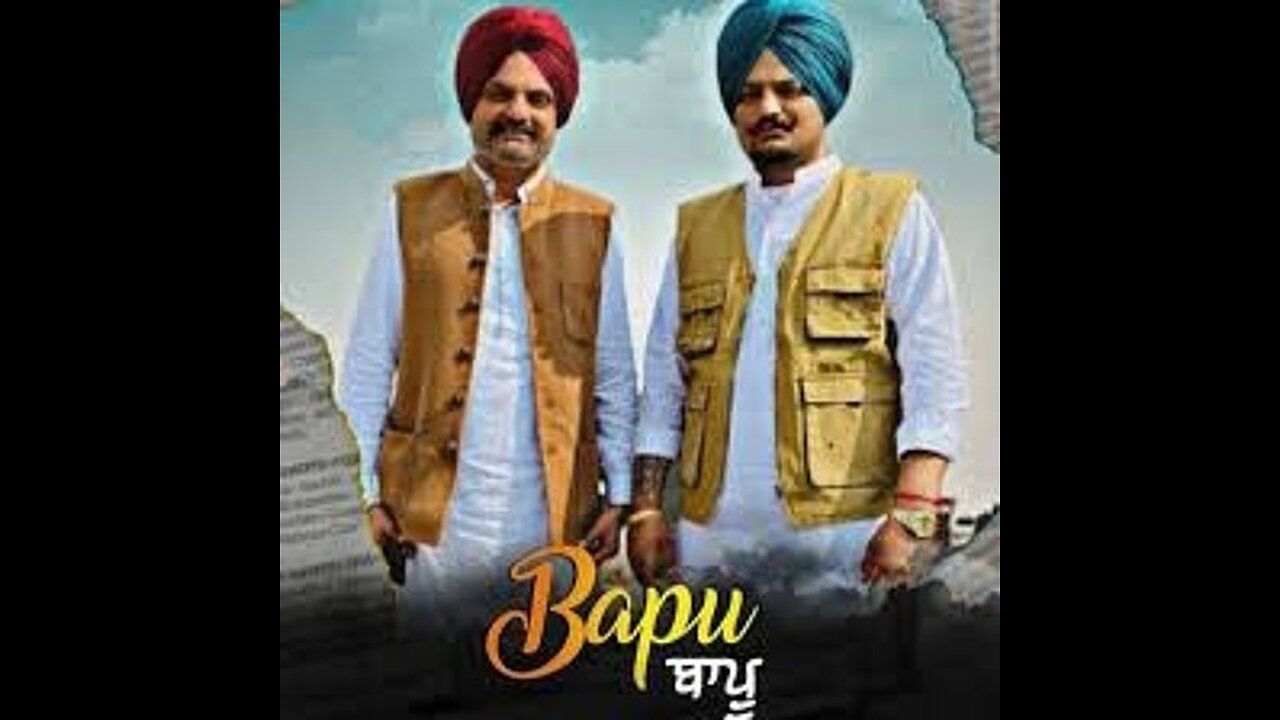 Bapu_Sidhu_moose_wala_Full_song_Folk_Mafia_(480p).mp4