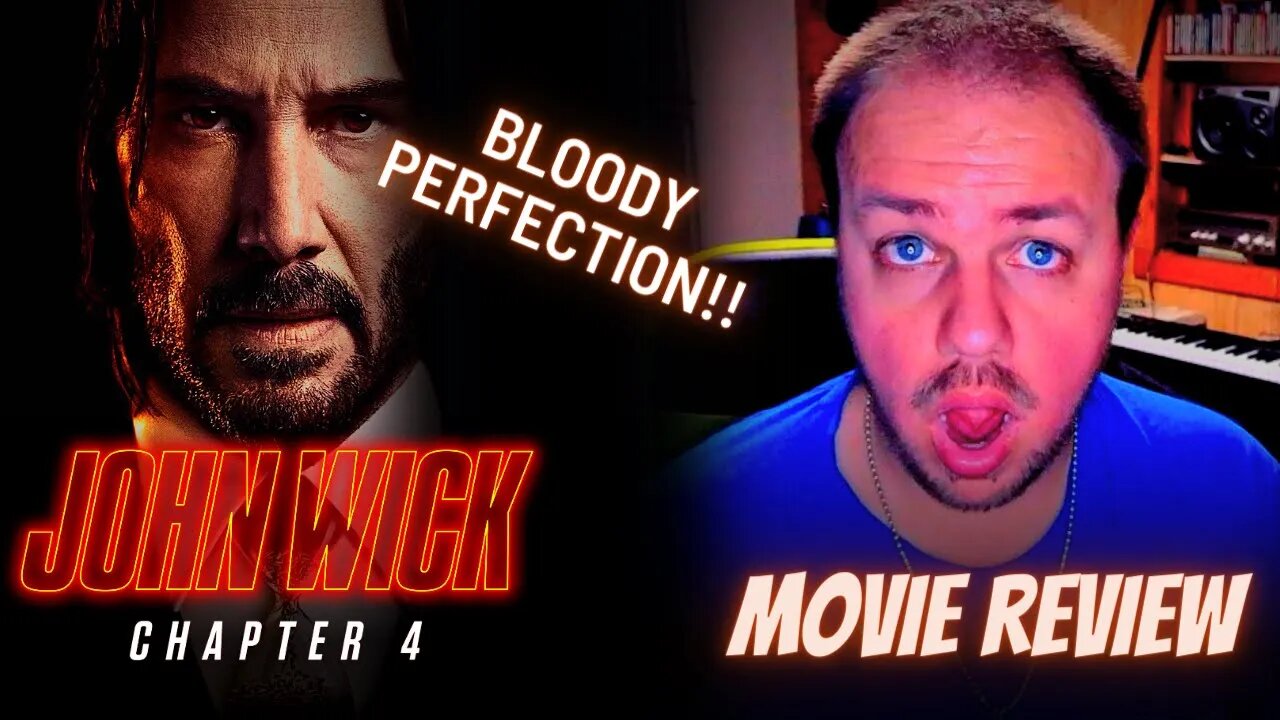 John Wick: Chapter 4 | Movie Review