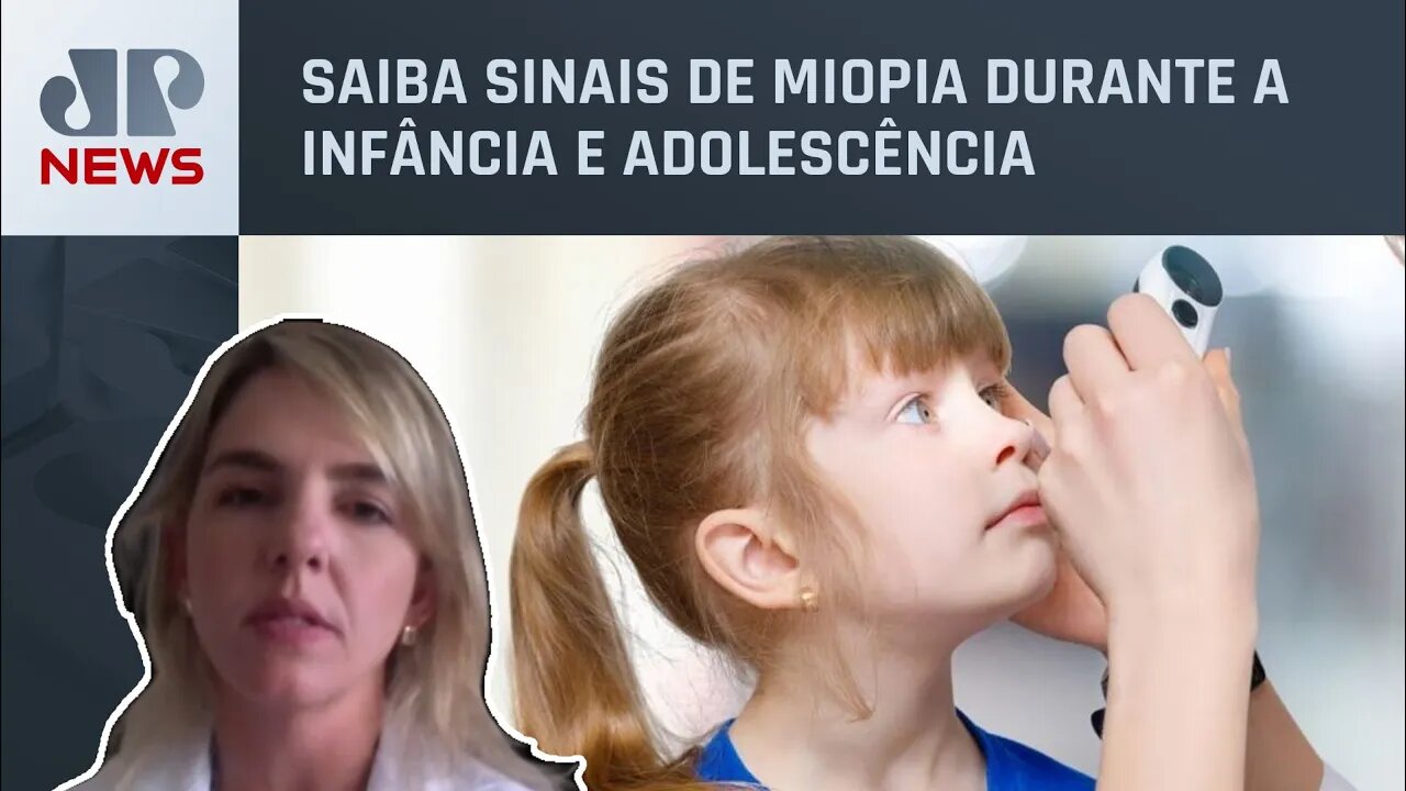 Cresce o número de crianças e adolescentes com miopia; Oftalmologista receita cuidados