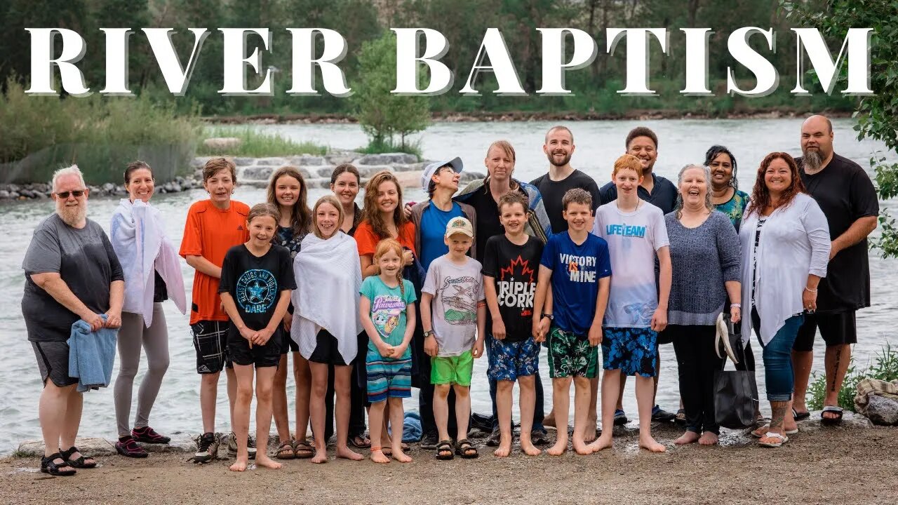 JGLM Canada River Baptism // Highlight