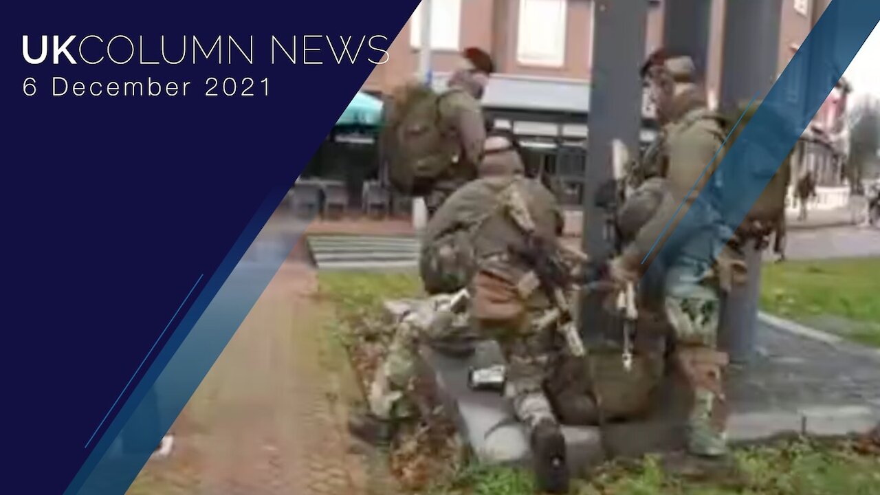 UK Column News - 6th December 2021