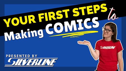 Your First Steps to Making Comics