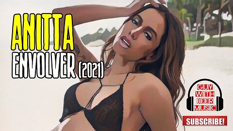 ANITTA | ENVOLVER (2021)