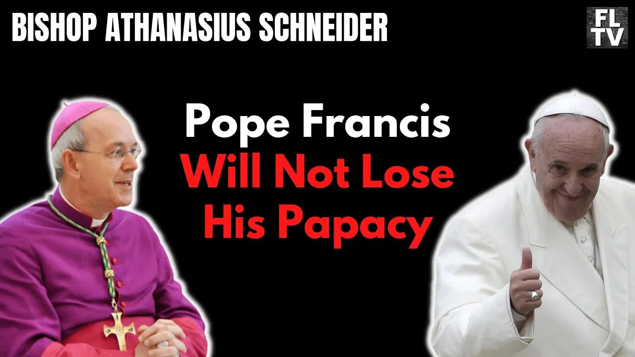 Pope Francis Will Not Lose His Papacy - Bishop Schneider