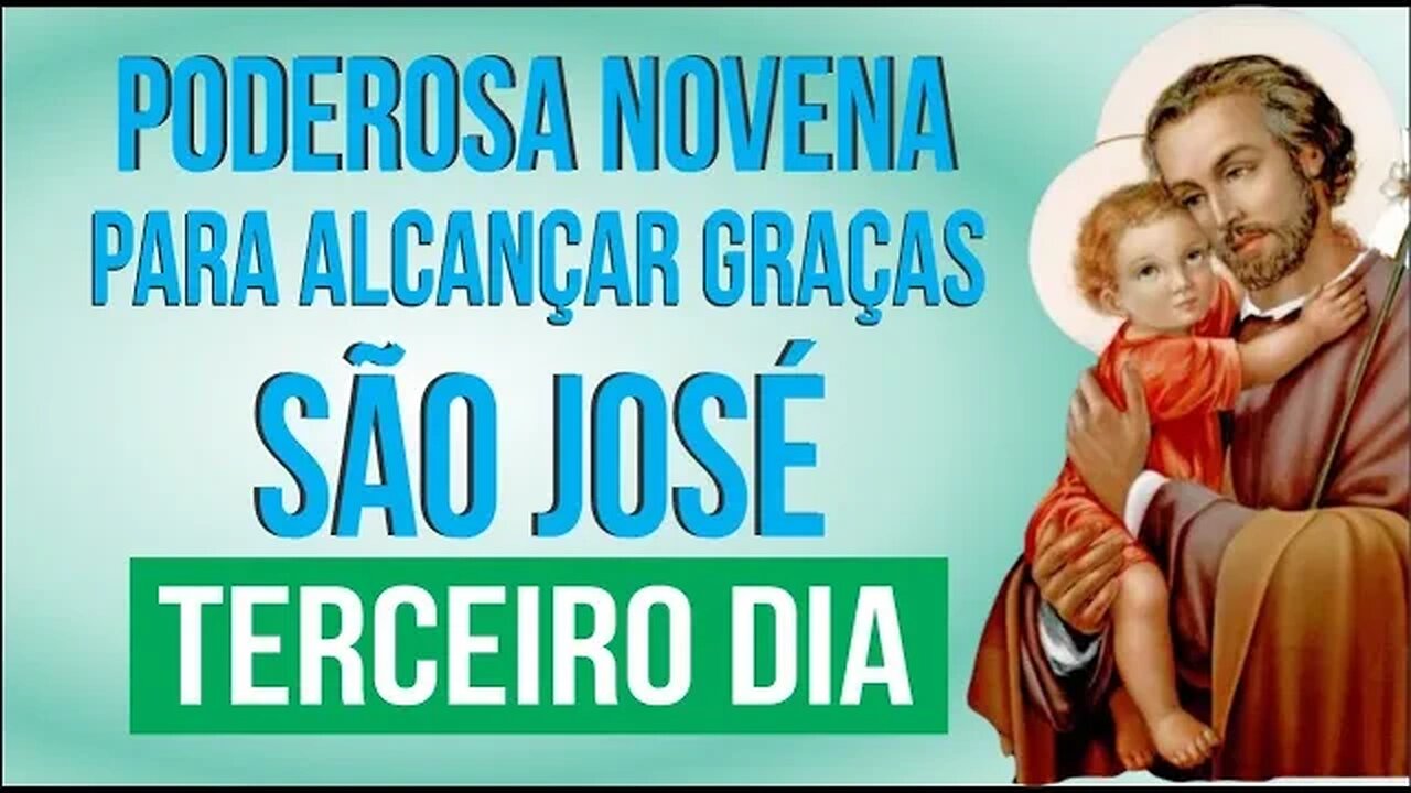 PODEROSA NOVENA A SÃO JOSÉ - TERCEIRO DIA