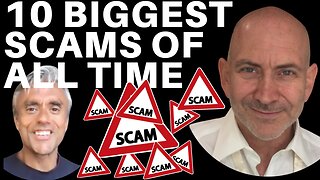 THE 10 BIGGEST SCAMS OF ALL EXPOSED! THIS IS HOW WE ARE BEING SCAMMED! WITH DAVID SIEGEL