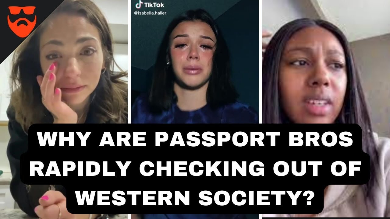 Why Passport Bros Are Rapidly Checking Out Of Western Society MWA Men Walking Away