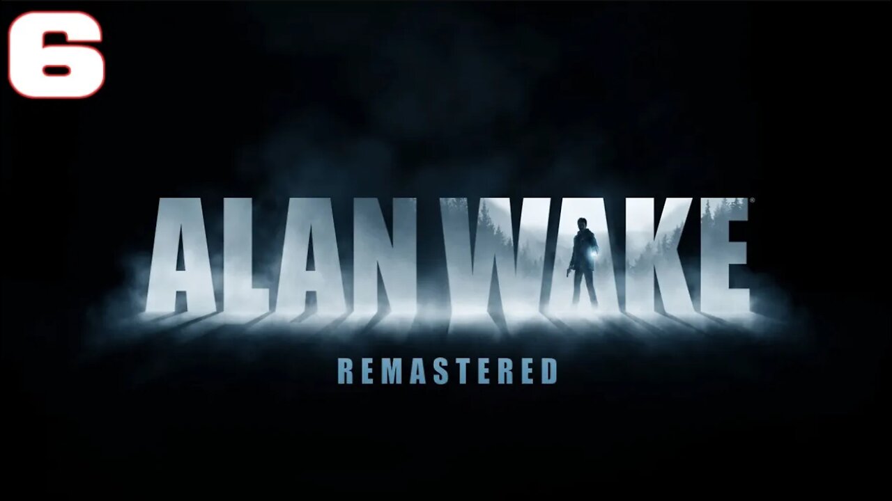 Alan Wake Part 6