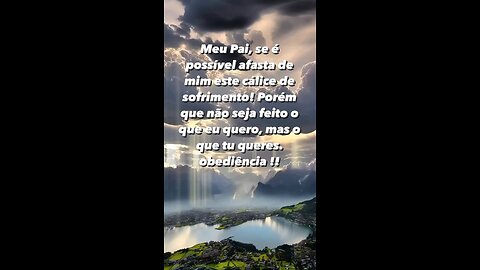 Mas seja feita a tua vontade na minha vida !! - But your will be done in my life!!!