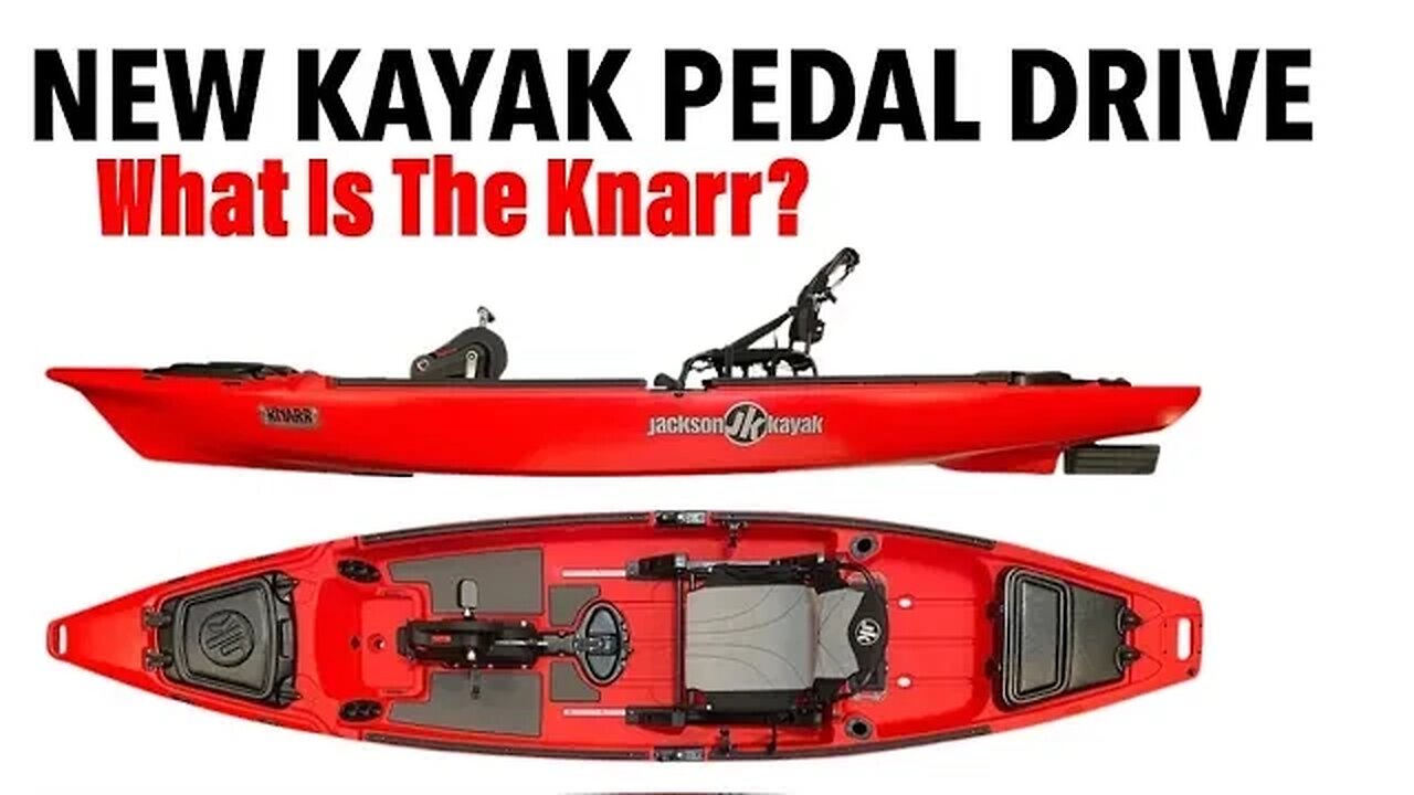 Jackson Kayak KNARR Fishing Kayak - NEW PEDAL DRIVE - iCAST 2022