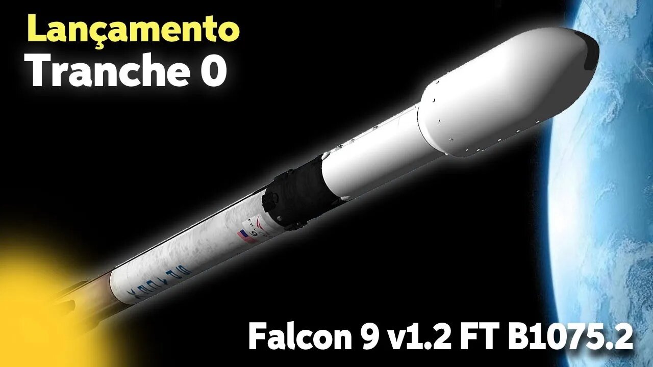 LANÇAMENTO DO FOGUETE FALCON 9 B1075.2 TRANCHE 0