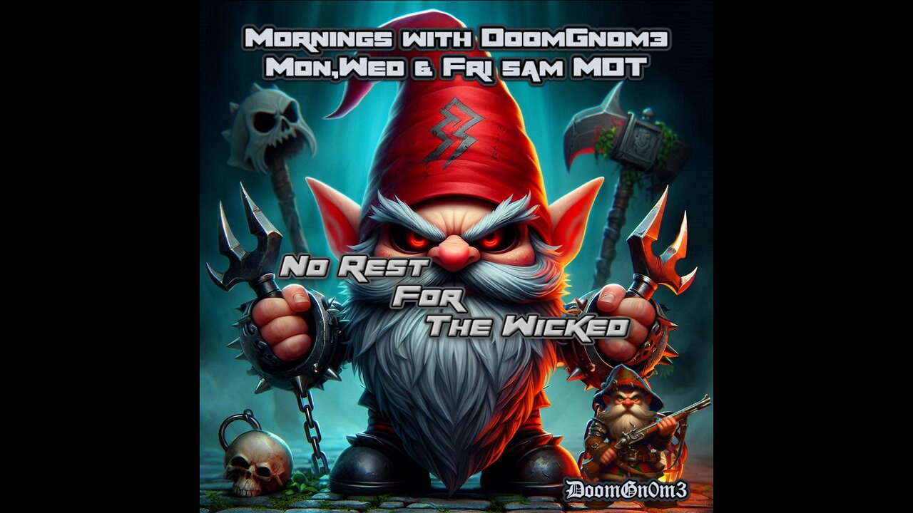 Mornings with DoomGnome: No Rest For The Wicked, First Playthrough!