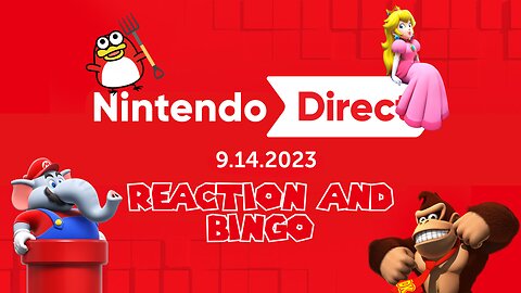 LIVE September 2023 Nintendo Direct Reaction and Bingo!