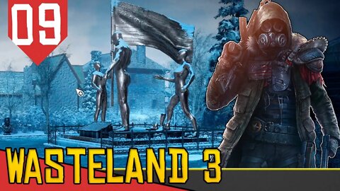 Conhecendo a Cidade dos Ricos - Wasteland 3 #09 [Gameplay Português PT-BR]