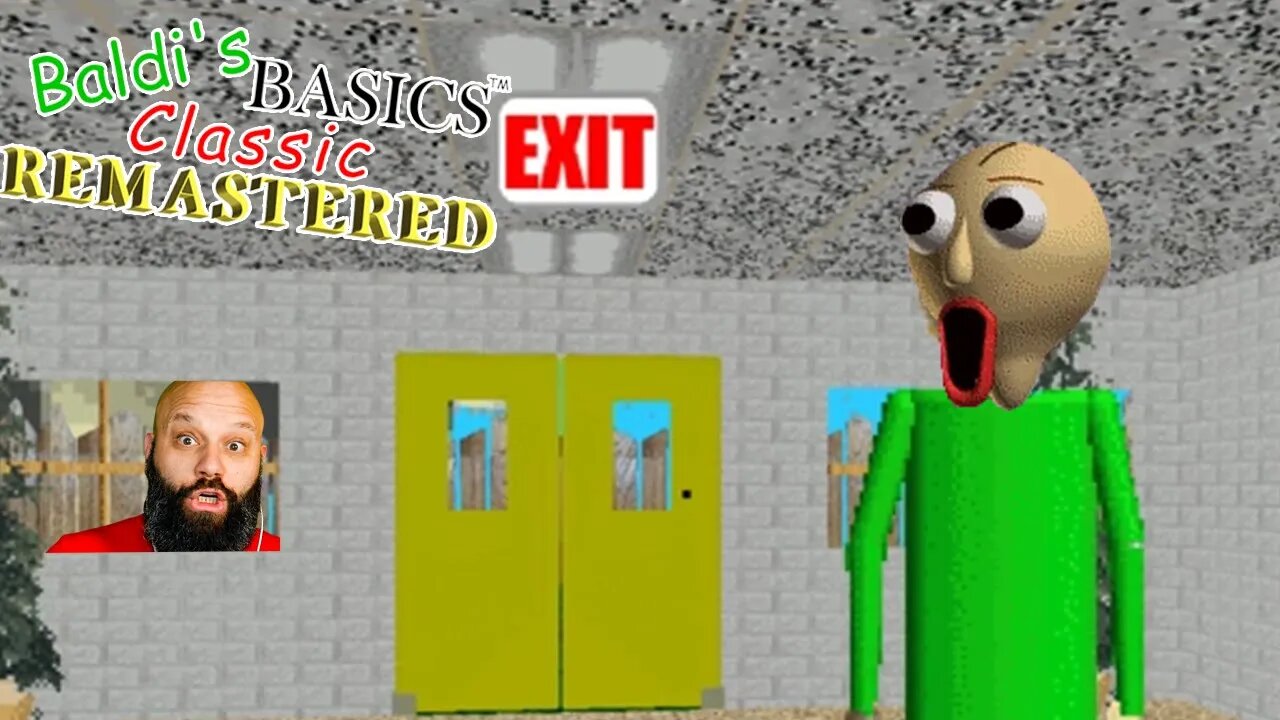 Classic Mode: ✔ Baldi's Basics Classic Remastered!