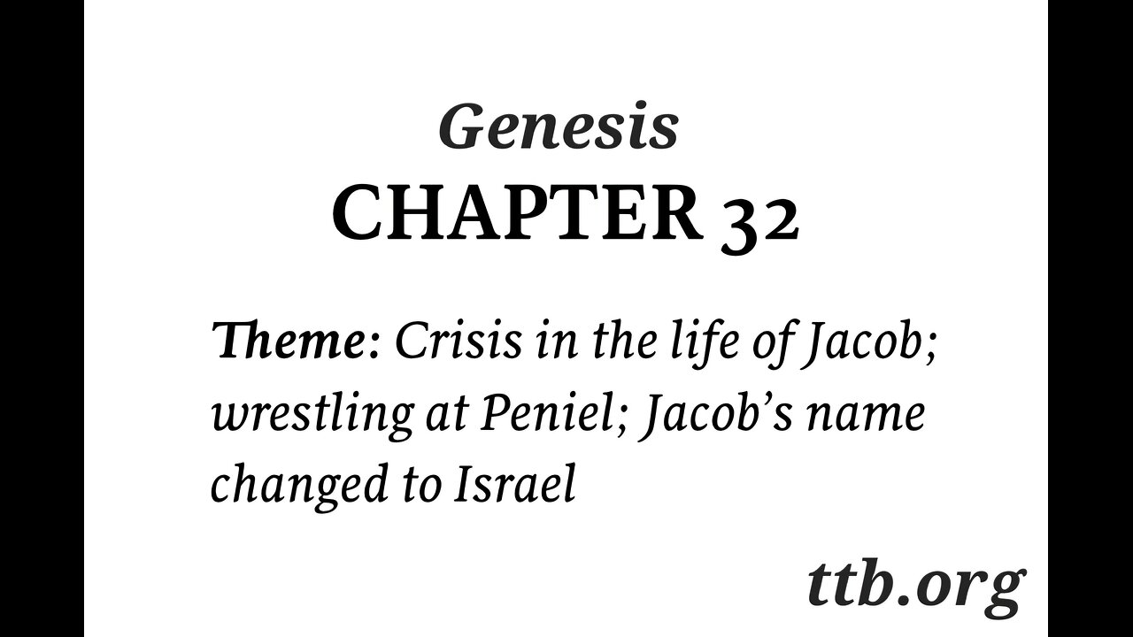 Genesis Chapter 32 (Bible Study)