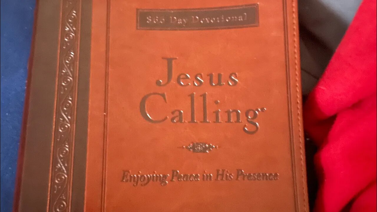 November 13th|Jesus calling daily devotions.