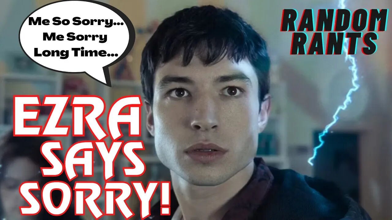 Random Rants: Ezra Miller Finally Speaks, Seeking Mental Health Treatment