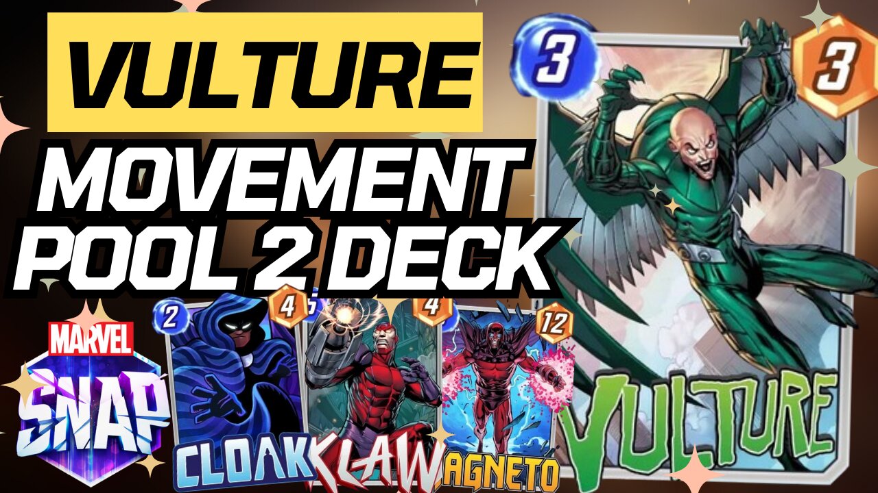 VULTURE IS BROKEN!! | Marvel Snap Pool 2 Movement Deck Profile & Gameplay